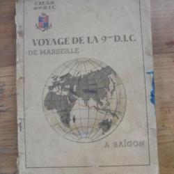 VOYAGE DE LA 9eme R.I.C. de Marseille à Saïgon Indochine 1945