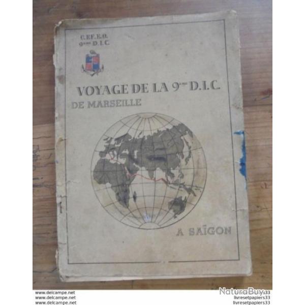 VOYAGE DE LA 9eme R.I.C. de Marseille  Sagon Indochine 1945