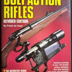 Livre Bolt Action Rifles - Revised Edition by F. De Haas