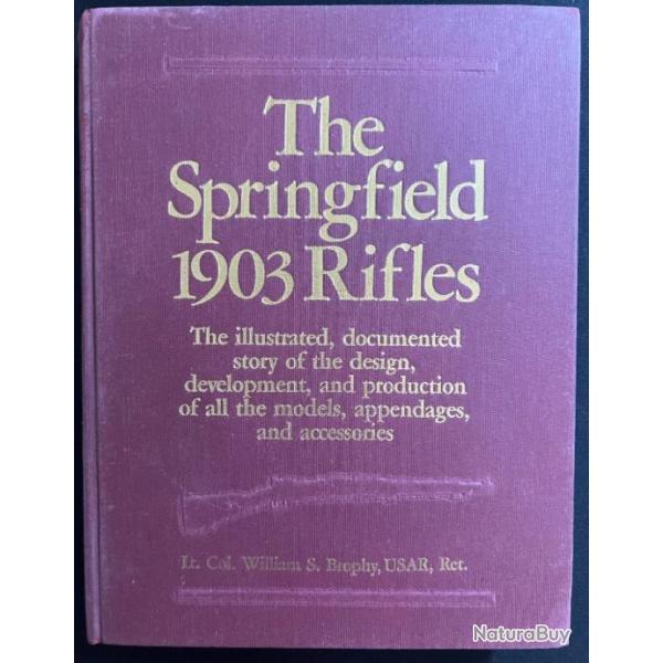 Livre The Springfield 1903 Rifles