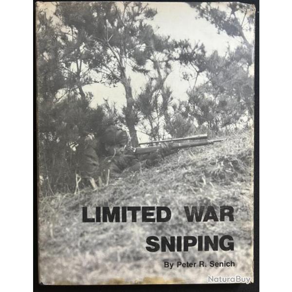 Livre Limited War Sniping de P. R. Senich