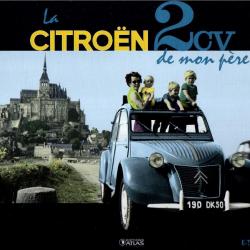 la citroen 2cv de mon père version atlas