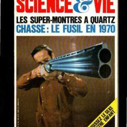 science et vie 636 , chasse le fusil en 1970, les rats et les poisons, montres à quartz, fluor,