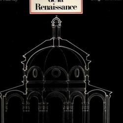 architecture de la renaissance peter murray collection histoire mondiale de l'architecture