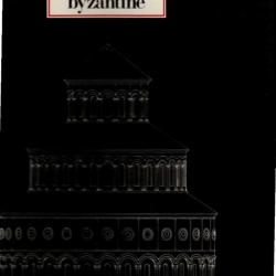 architecture byzantine de cyril mango collection histoire mondiale de l'architecture