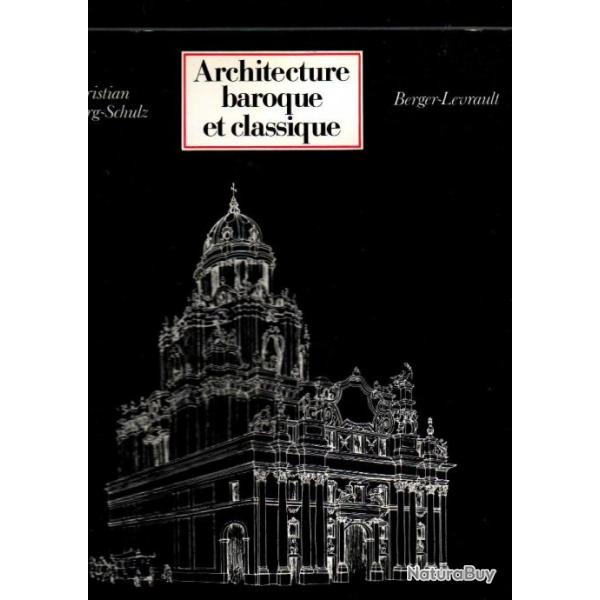 architecture baroque et classique ch.norbeg-schulz collection histoire mondiale de l'architecture