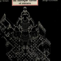 architecture du baroque tardif et rococo c.n.schulz  collection histoire mondiale de l'architecture