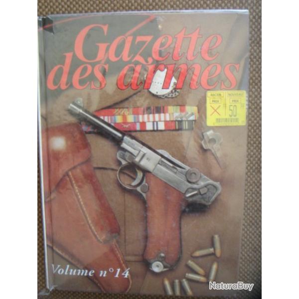 LIVRE GAZETTE DES ARMES NUMERO 14 - 4 REVUES RELIEES