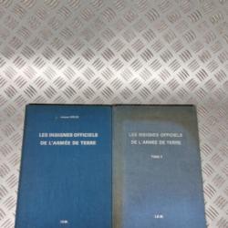 Lot de Livres "Les insignes officiels de l'armée de terre" Tome 1 et Tome 2