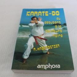 Encyclopédie des arts martiaux Karate-Do