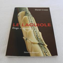 Le Laguiole éloge du couteau