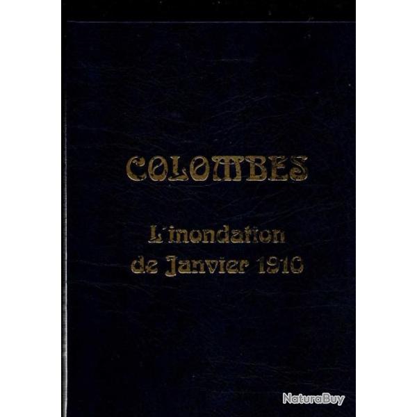 colombes l'inondation de janvier 1910 de g.massault ddicac hauts de seine 92