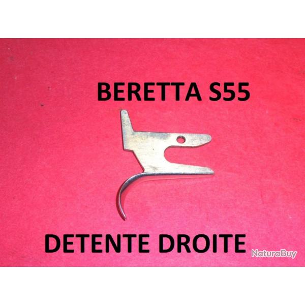 dtente DROITE NEUVE fusil BERETTA  S55 S55E S56 S 56 - VENDU PAR JEPERCUTE (D23B828)