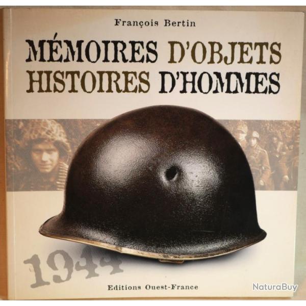 Livre Mmoires d'objets Histoires d'hommes - la bataille NORMANDIE 1944 COL24LIV015