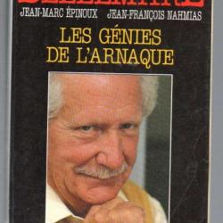 les génies de l'arnaque de  pierre bellemare , nahmias ,et  jean-marc épinoux livre de poche