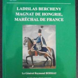 Ladislas Bercheny Magnat de Hongrie, Maréchal de France