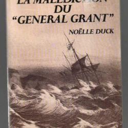 la malédiction du général grant de noelle duck  australie 1866