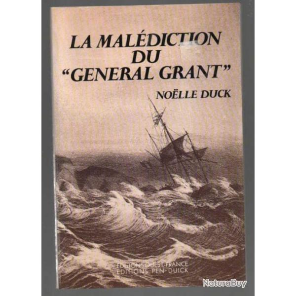 la maldiction du gnral grant de noelle duck  australie 1866