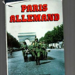 Paris allemand. par henri michel Collaboration. Occupation.cartonné