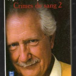 crimes de sang 2 de pierre bellemare et jean-françois nahmias pocket