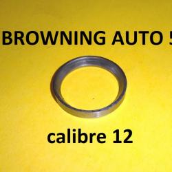 bague de friction fusil BROWNING AUTO 5 calibre 12 - VENDU PAR JEPERCUTE (TS37)