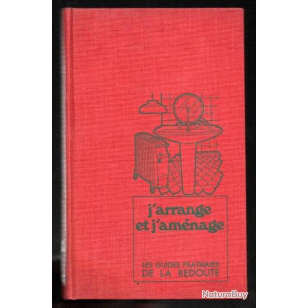 j'arrange et j'amnage  les guides pratiques de la redoute 1972 dco vintage