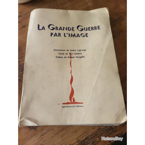 La grande guerre par l'image Editions Durassi