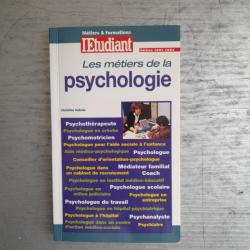 Les métiers de la psychologie. Édition 2003-2004.  Mieux que la banque. Livre neuf