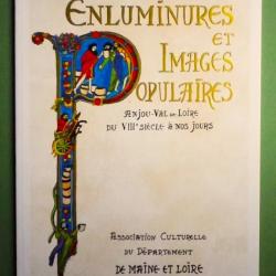 Enluminures Anjou Val de Loire du VIII° Siècle - Philippe Petit 1984