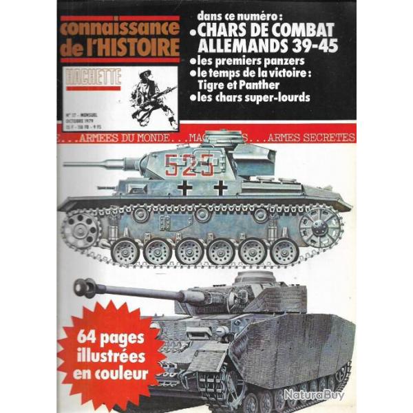 connaissance de l'histoire n17 chars de combat allemands 39-45 ,chars super lourds, tigre et panthe