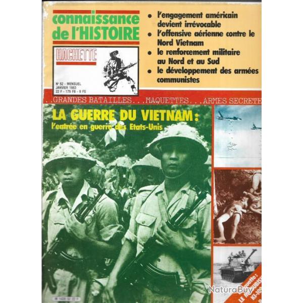 connaissance de l'histoire n52 la guerre du vietnam