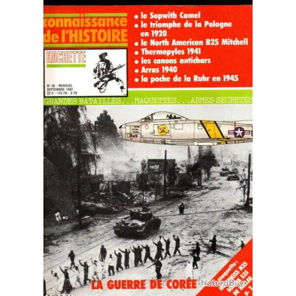 connaissance de l'histoire 48 la guerre de core, arras 1940, b25 mitchell, canons antichars,