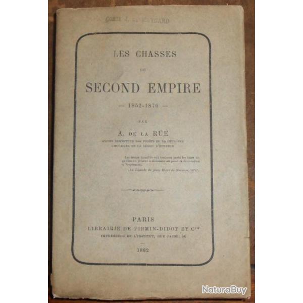 Les Chasses du Second Empire 1852-1870