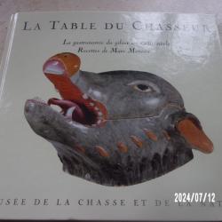 LA TABLE DU CHASSEUR LIVRE DE CUISINE