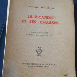 La Picardie et Ses Chasses