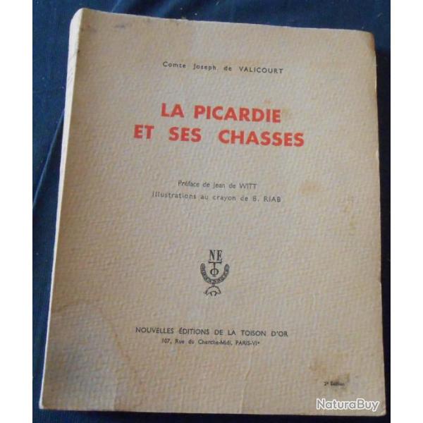 La Picardie et Ses Chasses