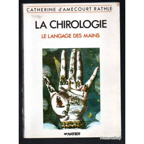 la chirologie le langage des mains de catherine d'amcourt rathle