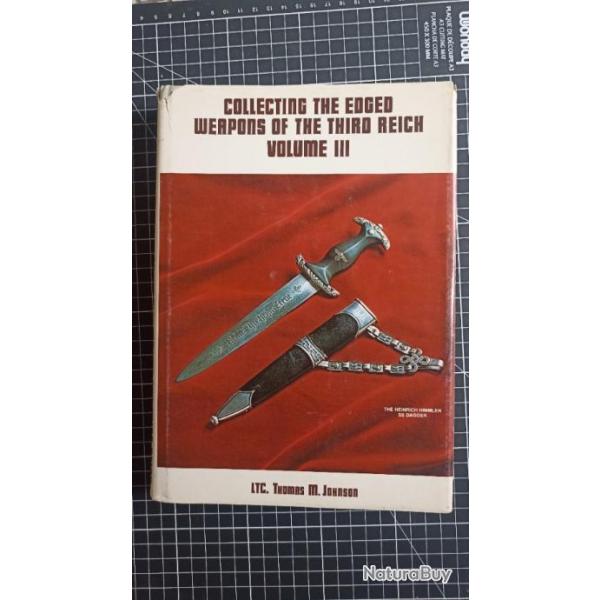 Livre "collecting the edged weapons of the third Reich" (les armes blanches du troisime Reich) vol3