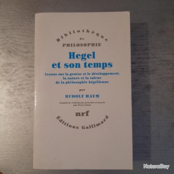 Hegel et son temps - Rudolf Haym