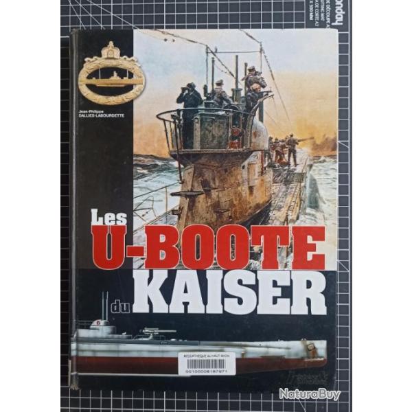 Livre "les U Boat du Kaiser"