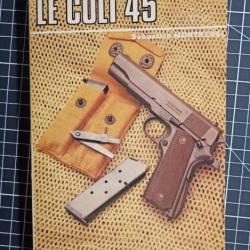 Livre "le colt 45"