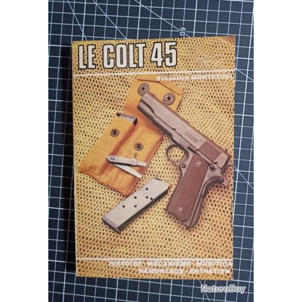 Livre "le colt 45"