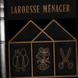 larousse ménager jeanne chancrin et collectif,