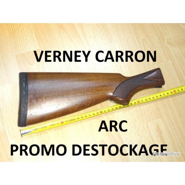 crosse fusil VERNEY CARRON ARC  59.00 Euros !!!!!!! semi automatique - VENDU PAR JEPERCUTE (JO728)