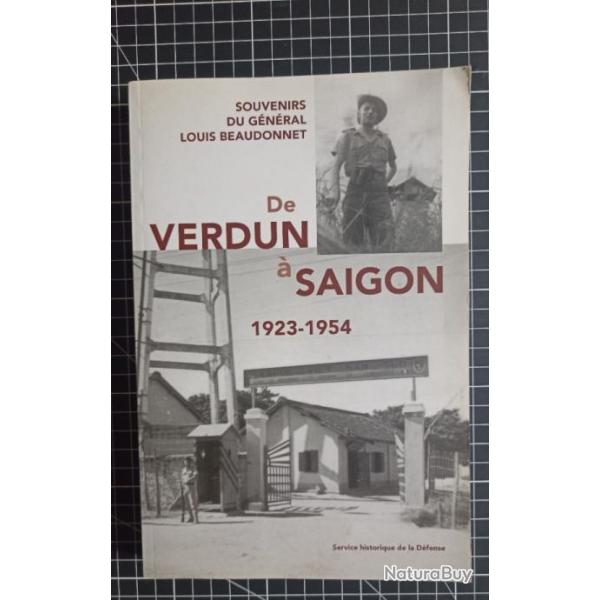 Livre "De Verdun  Sagon, 1923-1954, souvenirs du gnral Louis Beaudin et"