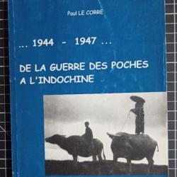 Livre "1944-1947 De la guerre des poches à l'Indochine : tranche de vie"