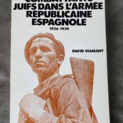 « Combattants juifs dans l'armée républicaine espagnole : 1936-1939 » | BRIGADES INTERNATIONALES