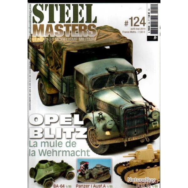 steel masters 124 , opel blitz, troue de belfort novembre 1944, t 34/85 lvov-sandomierz, nebeltrupp