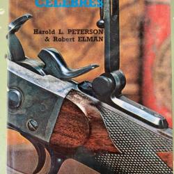 LES ARMES CÉLÈBRES par Harold L. Peterson et Robert Elman