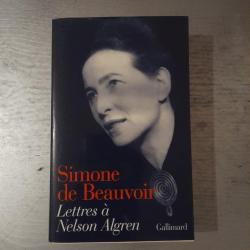 Lettres à Nelson Algren: Un amour transatlantique (1947-1964). Simone de Beauvoir